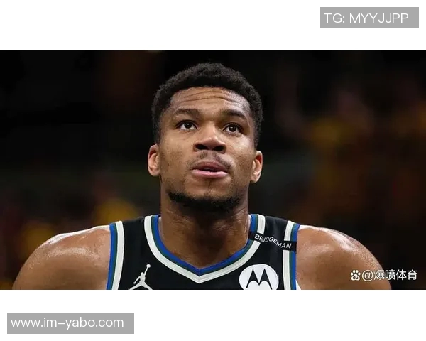 字母哥幽默回应交易传闻自称联盟最受欢迎的辣妹